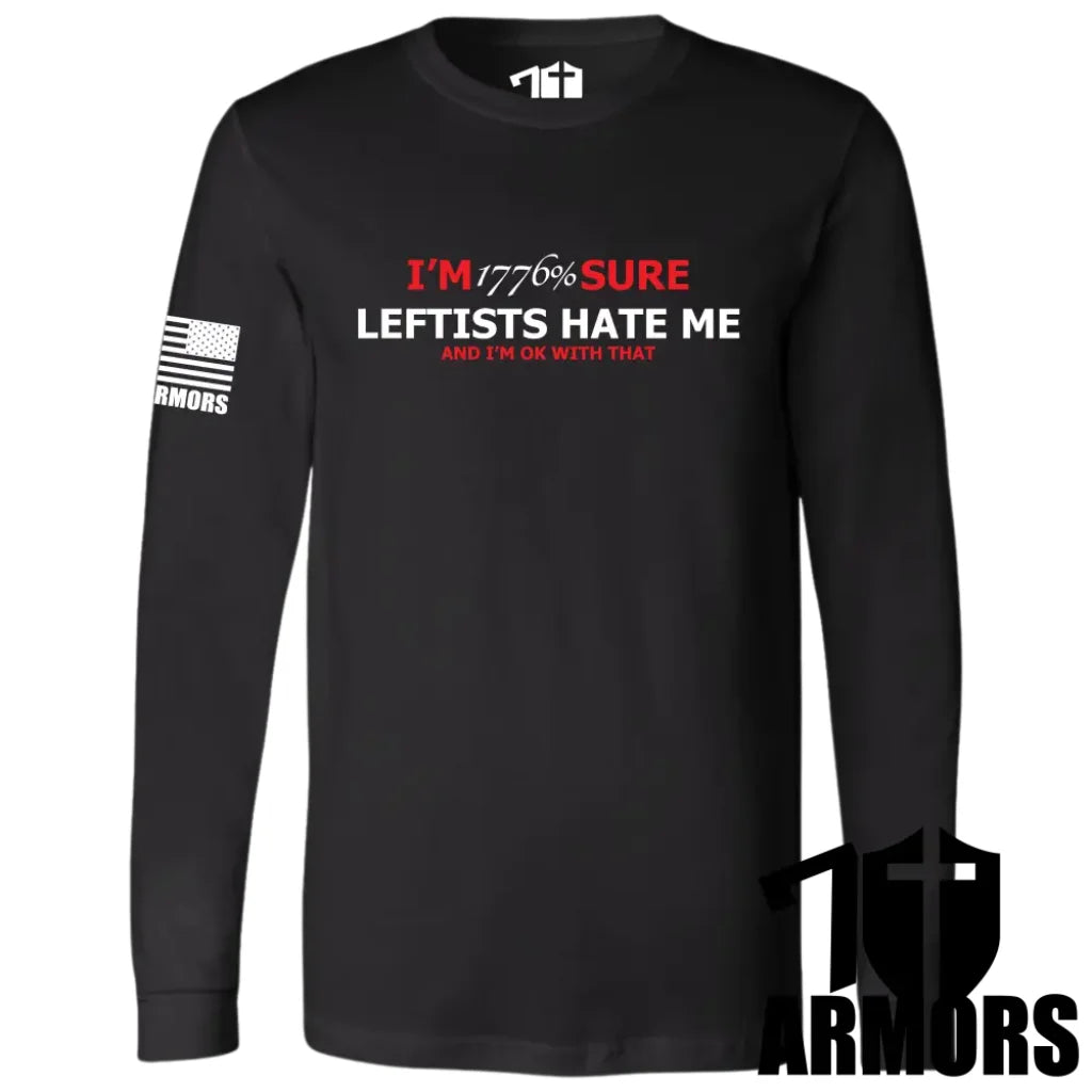 Leftists Hate Me Long Sleeve Sm / Black