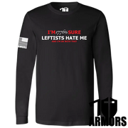 Leftists Hate Me Long Sleeve Sm / Black