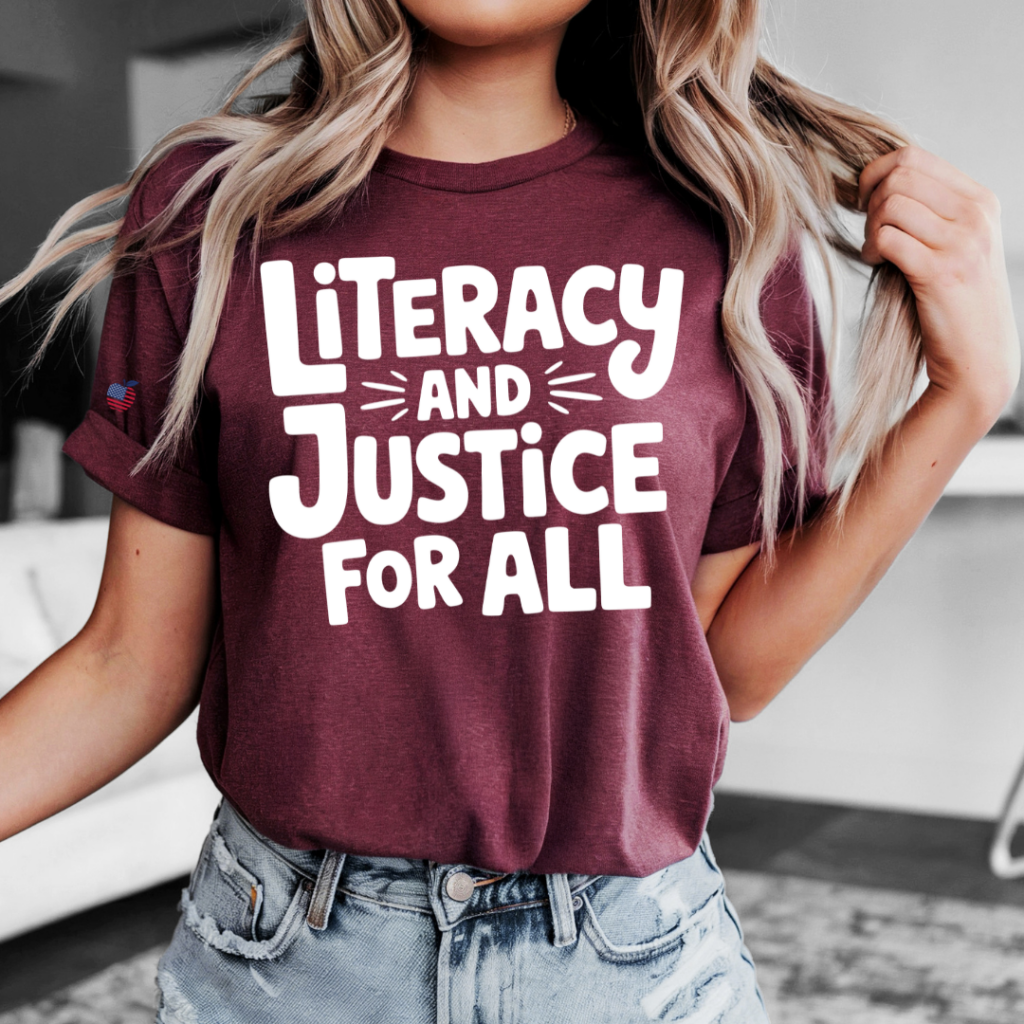 LITERACY & JUSTICE TEE MAROON / XS / UNISEX TEE T-Shirts