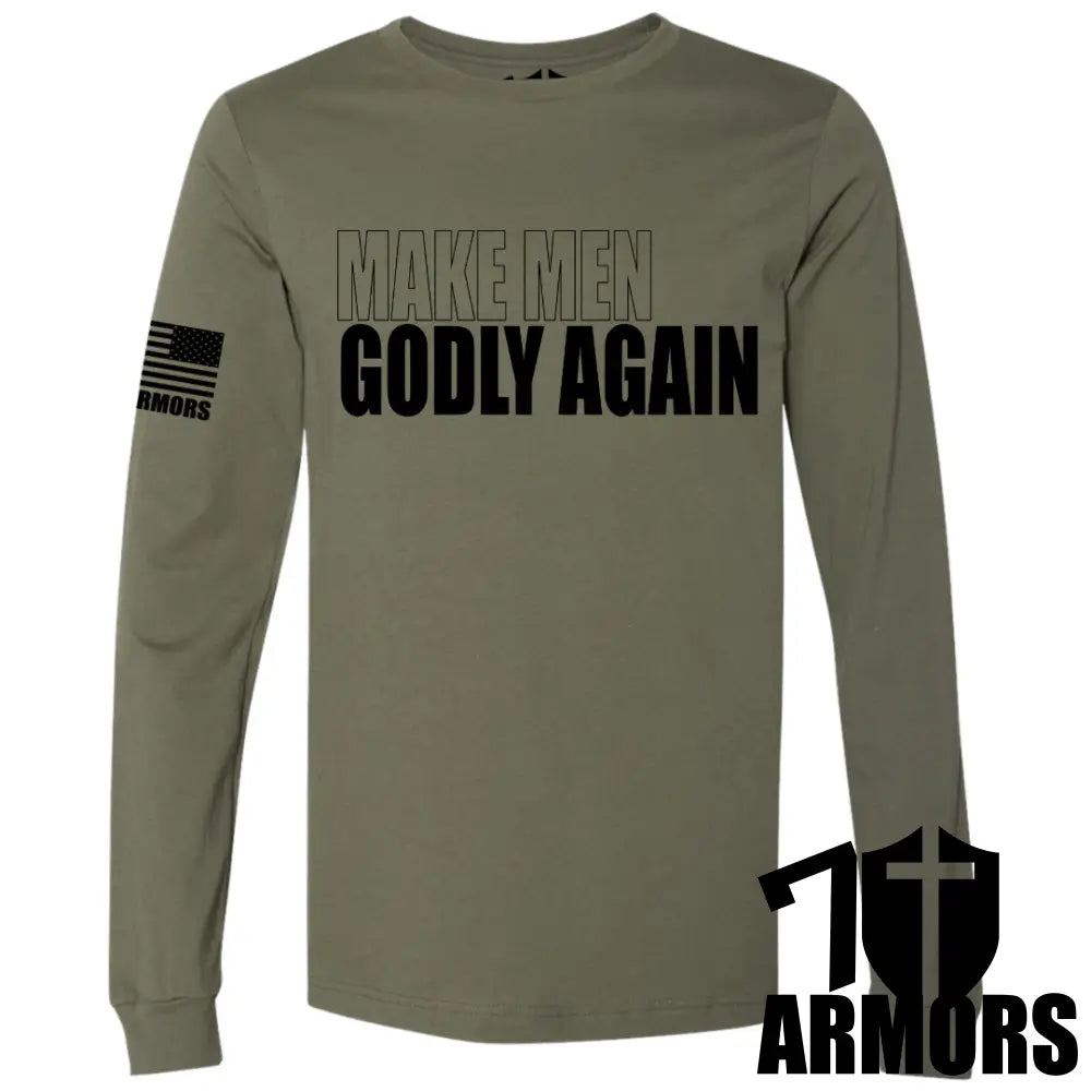 Make Men Godly Again Long Sleeve Sm / Od Green