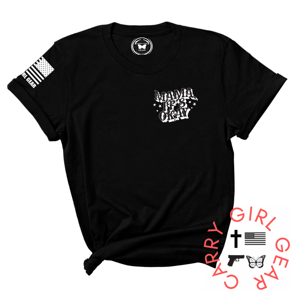 Mama It’s Okay Tee Cgg Perfect Tee