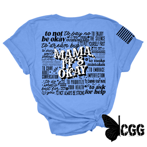 Mama It’s Okay Tee Xs / Blue Unisex Cut Cgg Perfect Tee