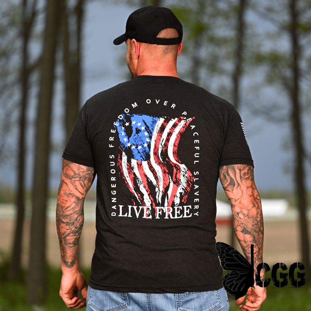 Men’s Dangerous Freedom Over Peaceful Slavery Patriotic T-Shirt