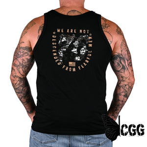 Men’s We Are Not Descended From Fearful Men Patriotic Tank Top