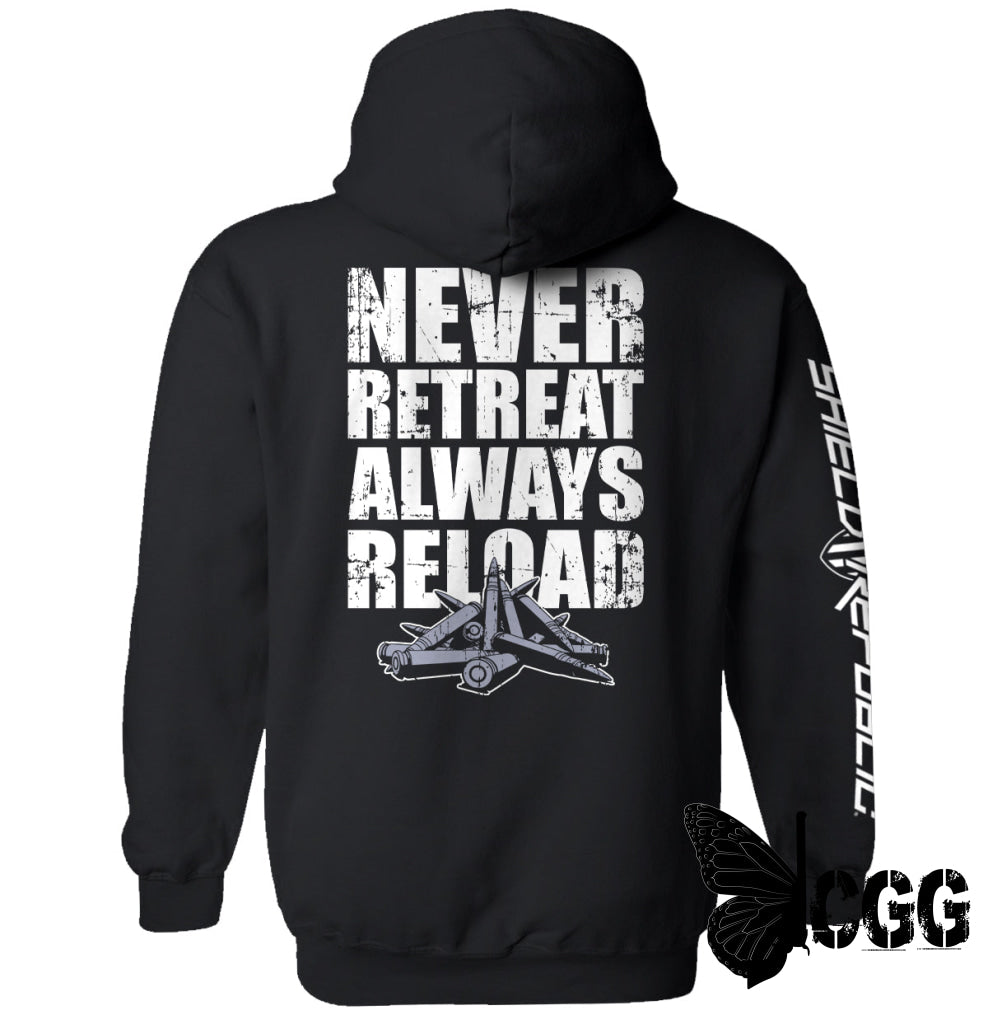 Never Retreat Always Reload Black / S Hoodie Nc - Apparel