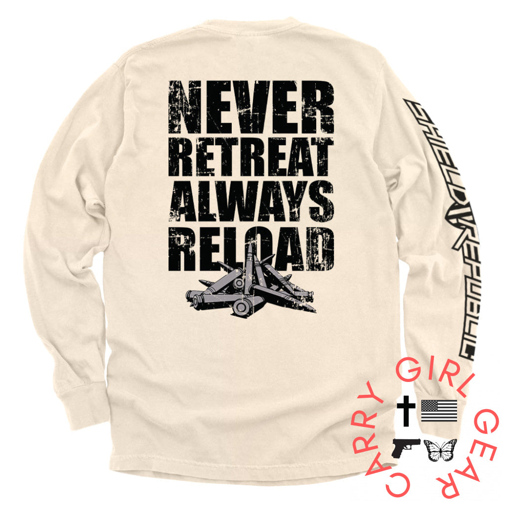 Never Retreat Always Reload Ivory / S Comfort Colors Long Sleeve Nc - Apparel