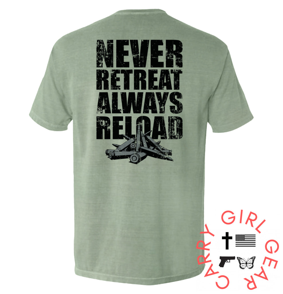 Never Retreat Always Reload Bay / S Comfort Colors Pocket Tee Nc - Apparel