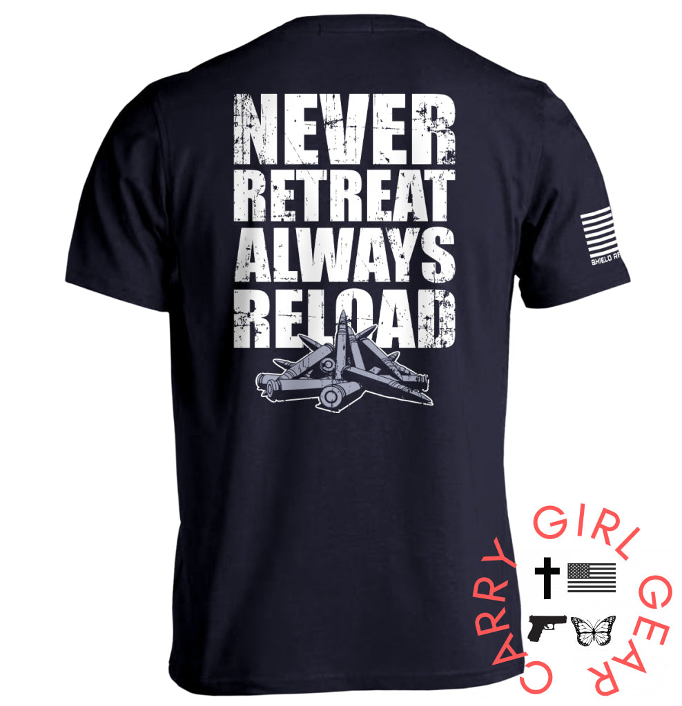 Never Retreat Always Reload Navy / S Tee Nc - Apparel
