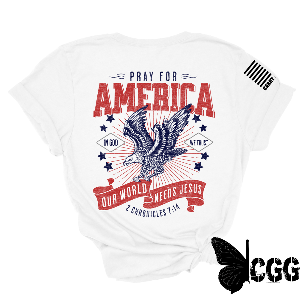 Pray For America Tee Xs / White Unisex Cut Cgg Perfect Tee