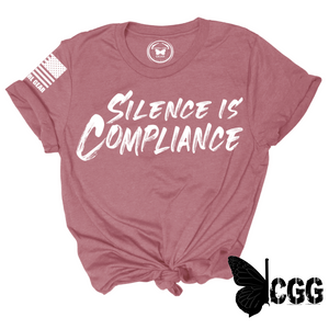 Silence Is Compliance Tee Xs / Mauve Unisex Cut Cgg Perfect Tee