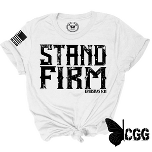 Stand Firm Tee Xs / White Unisex Cut Cgg Perfect Tee