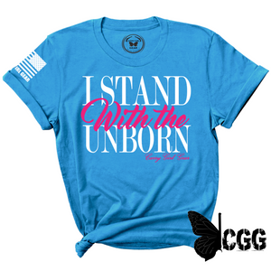 Stand With The Unborn Tee Xs / Turquoise Unisex Cut Cgg Perfect Tee