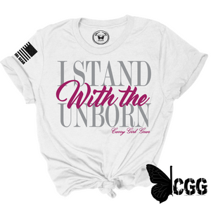 Stand With The Unborn Tee Xs / White Unisex Cut Cgg Perfect Tee