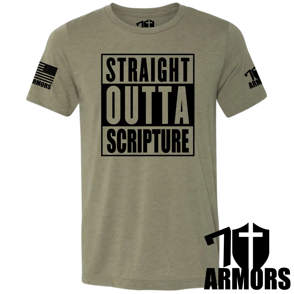 Straight Outta Scripture T - Shirt Sm / Od Green T - Shirts