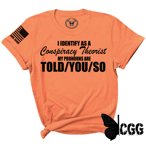 Told You So Tee Xs / Coral Unisex Cut Cgg Perfect Tee