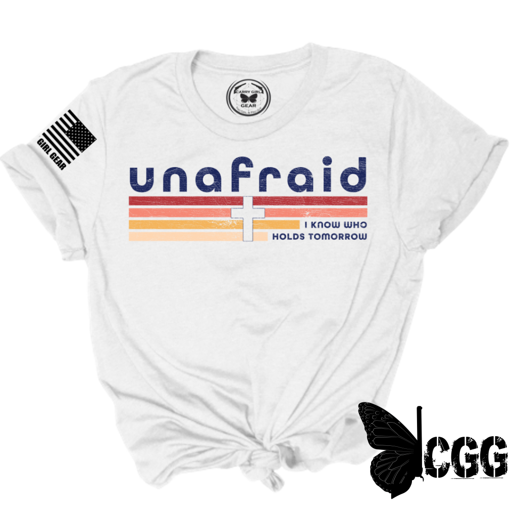 Unafraid Tee Xs / White Unisex Cut Cgg Perfect Tee