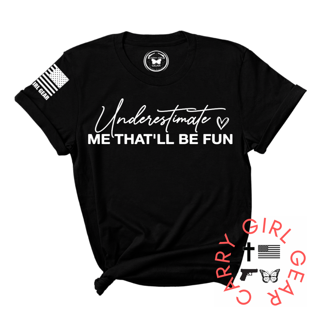 Underestimate Me Tee Xs / Black Unisex Cut Cgg Perfect