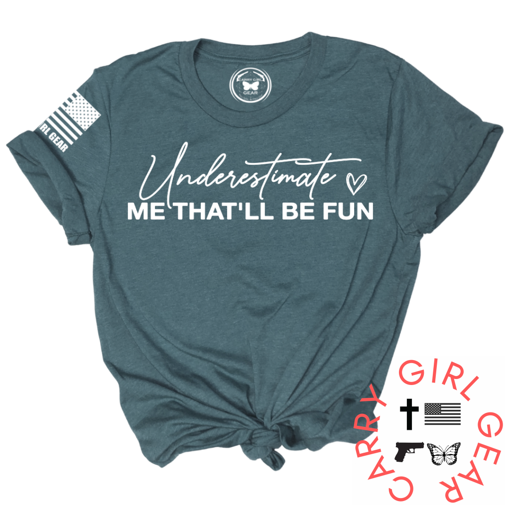 Underestimate Me Tee Xs / Deep Teal Unisex Cut Cgg Perfect