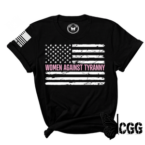 Women Against Tyranny Tee Xs / Black Unisex Cut Cgg Perfect Tee