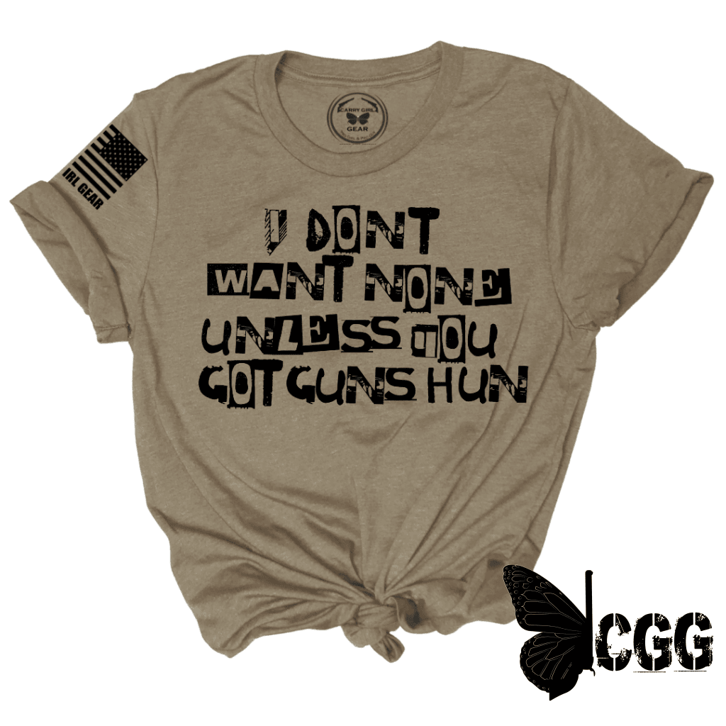 I Dont Want None Tee Xs / Black Unisex Cut Cgg Perfect Tee